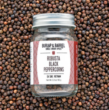 Load image into Gallery viewer, Burlap & Barrel Robusta Black Peppercorns Jar