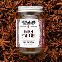 Load image into Gallery viewer, Jar of Burlap & Barrel Smoked Whole Star Anise from Vietnam