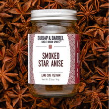 Load image into Gallery viewer, Jar of Burlap &amp; Barrel Smoked Whole Star Anise from Vietnam
