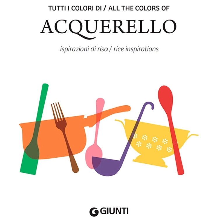 Acquerello Rice Cook Book Italy Risotto